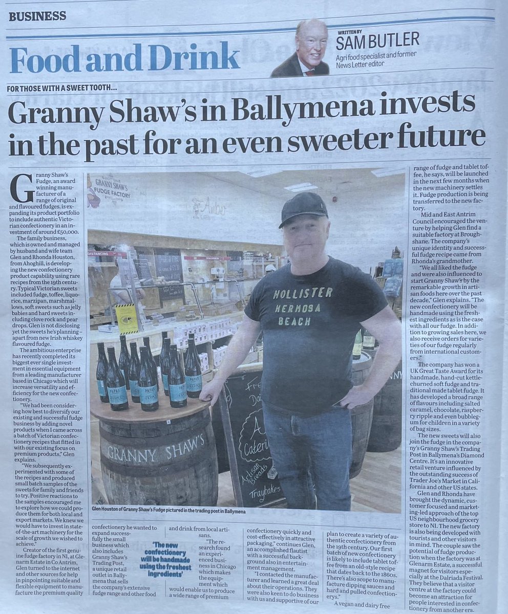 Sam Butler MBE (@dukeschomberg) on Twitter photo <a href="/News_Letter/">Belfast News Letter</a> today Glen Houston <a href="/GrannyShaws/">Granny Shaws Fudge</a> in Ballymena about his investment in Victorian style confectionery <a href="/Food_NI/">Food NI</a> <a href="/MicheleShirlow/">Michele Shirlow</a> #lovelocalfood <a href="/News_Letter/">Belfast News Letter</a> today Glen Houston <a href="/GrannyShaws/">Granny Shaws Fudge</a> in Ballymena about his investment in Victorian style confectionery <a href="/Food_NI/">Food NI</a> <a href="/MicheleShirlow/">Michele Shirlow</a> #lovelocalfood