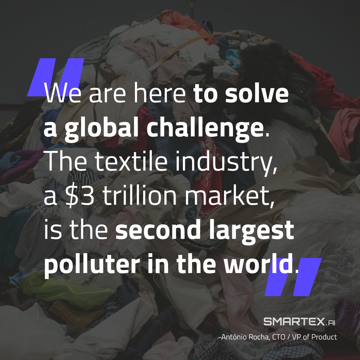 For every massive problem there is an equally powerful solution. 

#Smartex #zerowaste #sustainablesolutions