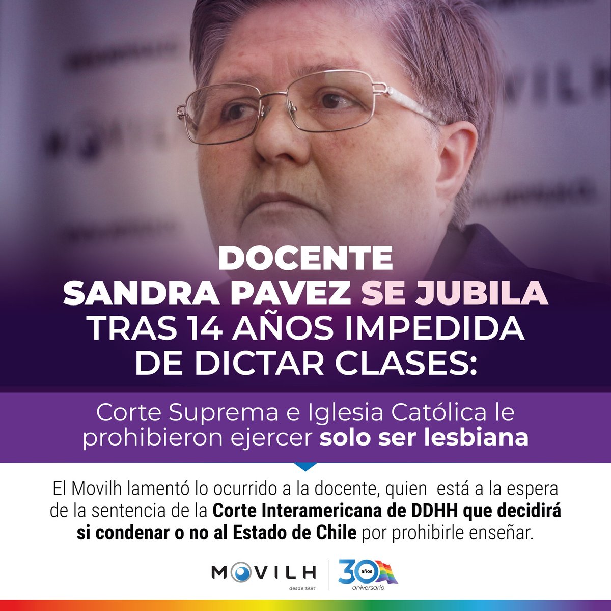 Movilh's tweet image. Triste: docente Sandra Pavez esperó más d una década justicia para volver a hacer clases, pero hoy jubiló, sin q aún la Corte Interamericana de DDHH dicte sentencia x su caso.¡Hace 14 años el Estado de Chile le prohibió dictar clases solo por ser lesbiana! movilh.cl/docente-sandra…