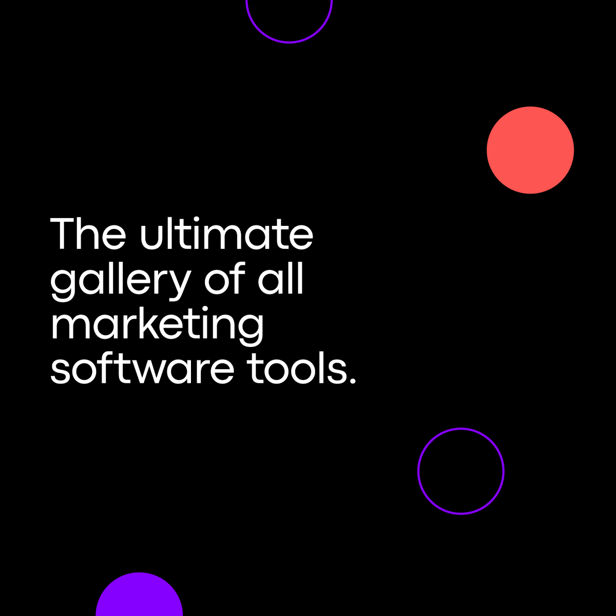 The ultimate gallery of all marketing software tools. 

Go dot it. Go dottely!

Coming soon...

#dottely #marketingsoftware