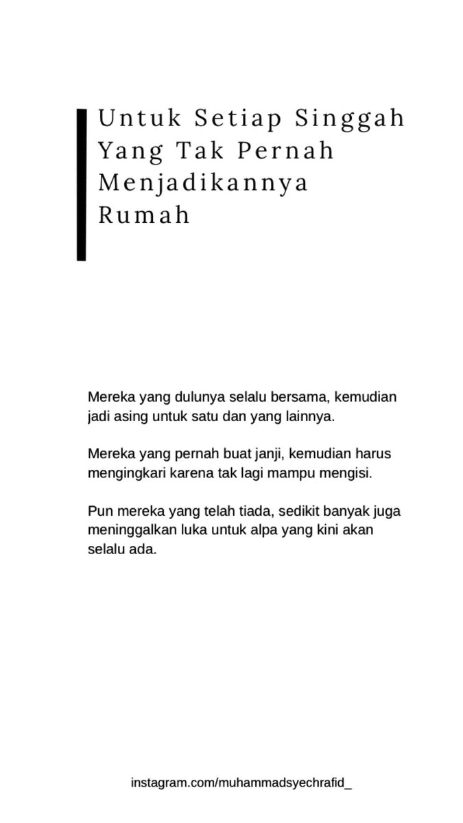 syechrafid's tweet photo. Teruntuk kamu yang pernah singgah, tapi tak pernah menjadikannya rumah https://t.co/6DsUr4gd6F