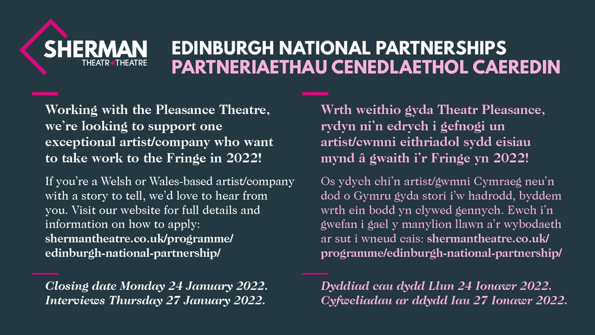 ⭐️Take you work to #EdFringe⭐️ We are delighted to be working with @ThePleasance as part of their Edinburgh National Partnerships programme to support one Welsh or Wales-based artist or company who want to take work to #EdinburghFringe in 2022. [1/2]