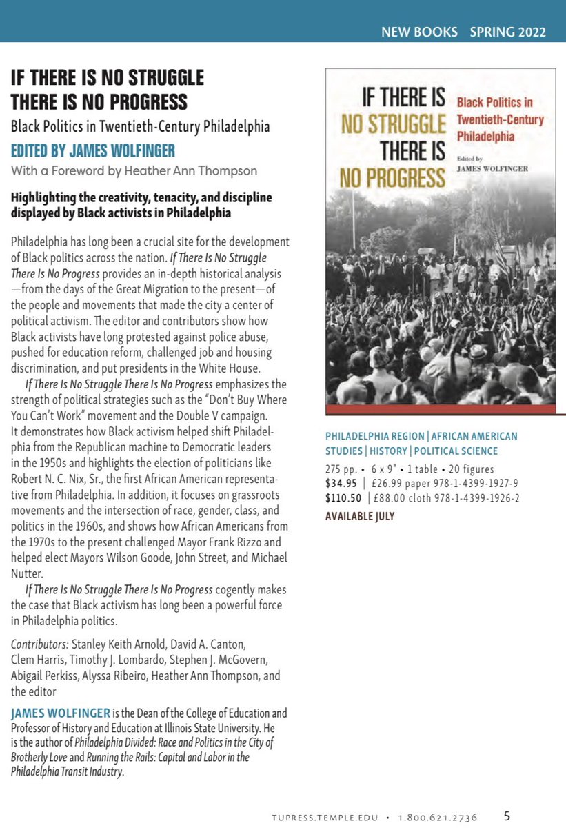 It is exciting to see our forthcoming book on Black political activism in Philadelphia featured in Temple University Press’s promotional announcement for new books in spring ‘22. 

Onward!