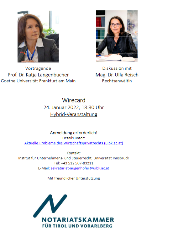 RewiUibk's tweet photo. Wirecard – Wirtschaftsskandal durch Kontrollversagen? Am 24.01.2022 analysieren Prof. Dr. Katja Langenbucher, Goethe Universität Frankfurt am Main und Mag. Dr. Ulla Reisch anhand der causa Wirecard die deutsche corporate governance Architektur #montagsseminar https://t.co/Xyr4DXMw6r