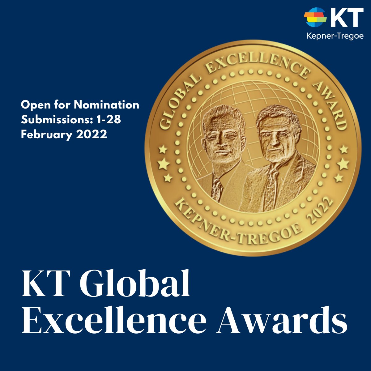Coming soon: Kepner-Tregoe Global Excellence Awards

An award program designed to bestow recognition for the most outstanding utilization of KT technologies to improve and enhance the performance of business operations.

For more information, stay in touch!

#awardsforexcellence