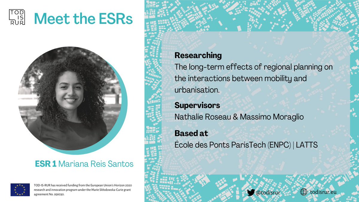 TODISRUR's tweet photo. Introducing Mariana Reis Santos, ESR1. She investigates the long-term effects of regional planning on the interactions between mobility and urbanisation at @EcoledesPonts, under the supervision of Nathalie Roseau and Massimo Moraglio. #TODISRUR #earlystageresearcher @MSCActions https://t.co/ZvScxIL1Ib