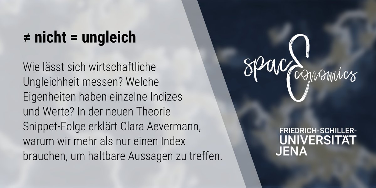 wigeo_jena's tweet photo. In dieser TheorieSnippet-Folge von #SpacEconomics taucht Clara Aevermann in den zweiten Teil der Reihe über wirtschaftliche #Entwicklung ein. Es geht darum, wie sich #Ungleichheit überhaupt messen lässt: https://t.co/B2qO2iJVDg
#Geographie #Studium https://t.co/l25eIkHPLQ