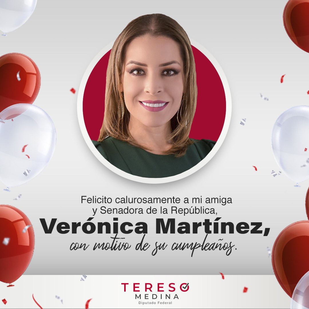 Mando una felicitación de cumpleaños a mi estimada amiga, la Senadora <a href="/Veronica_Mtz/">Verónica  Martínez</a>.

Te deseo un gran día en compañía de tus seres queridos y éxito futuro. 
¡Felicidades!