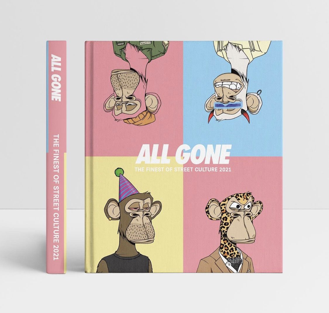 SnipeclubNFT's tweet photo. Every single year, Michael Dupouy publishes the ALL GONE Book, documenting the finest of the last 12 months of street culture. This year, he positions Bored Ape Yacht Club on the cover. #ProbablyNothing #lamjc #bayc #BoredApeYachtClub #allgone #snipeclub https://t.co/W6SQhYFijN