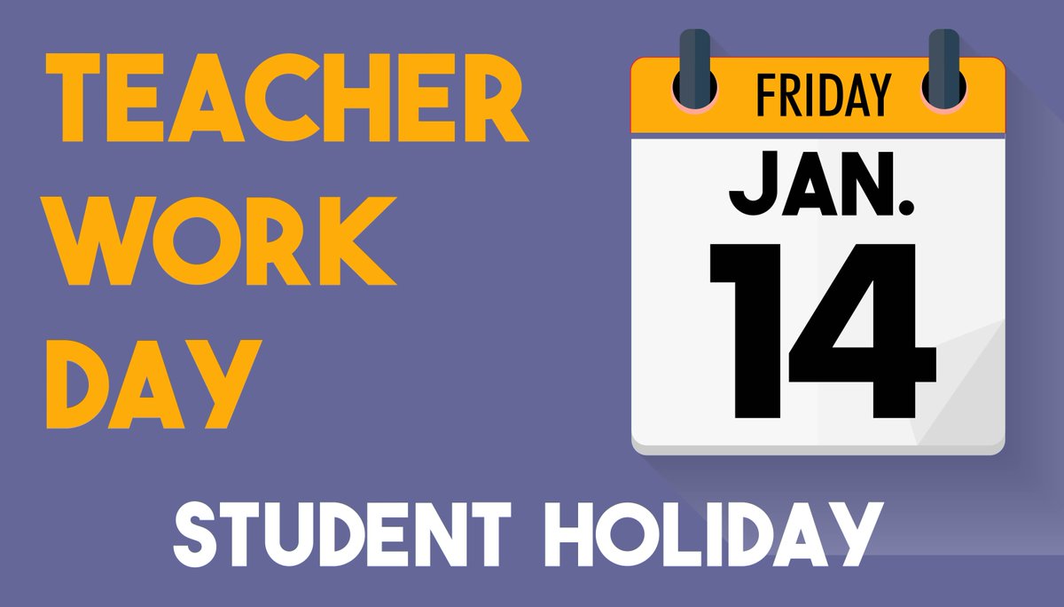 CyFairISD's tweet photo. Reminder: Friday, Jan. 14 is designated as a teacher work day and student holiday. https://t.co/nahdg8Py4f