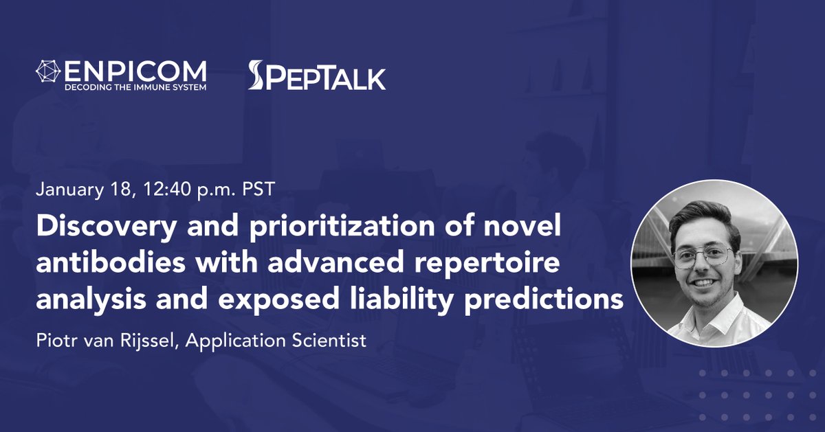 enpicom's tweet photo. We're excited to kick off 2022 with our first in-person conference, @chi_peptalk in sunny San Diego! Visit us at Booth 109 and learn how you can discover & prioritize novel #antibodies with advanced #RepSeq analysis and exposed liability predictions https://t.co/gIx3e1oZ3A #PTK22 https://t.co/AiWDbcMeOi