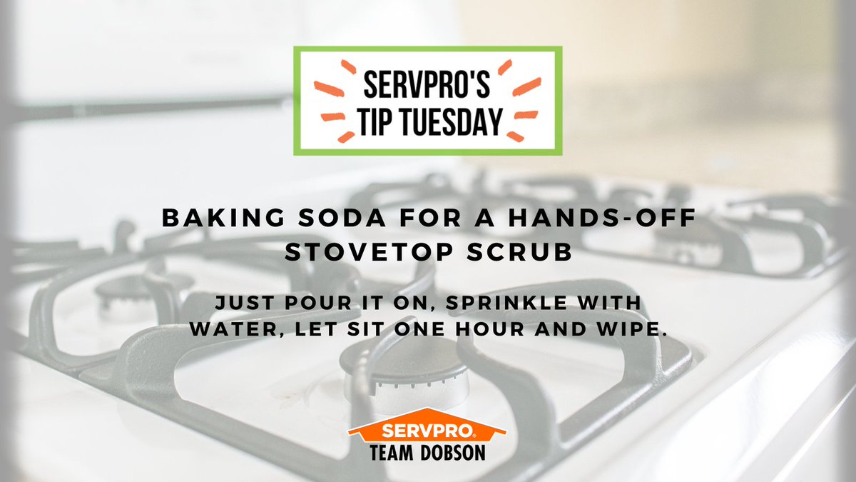servproant's tweet image. SERVPRO's Tip Tuesday:

Baking soda for a hands-off stovetop scrub!

#SERVPRO #TipTuesday