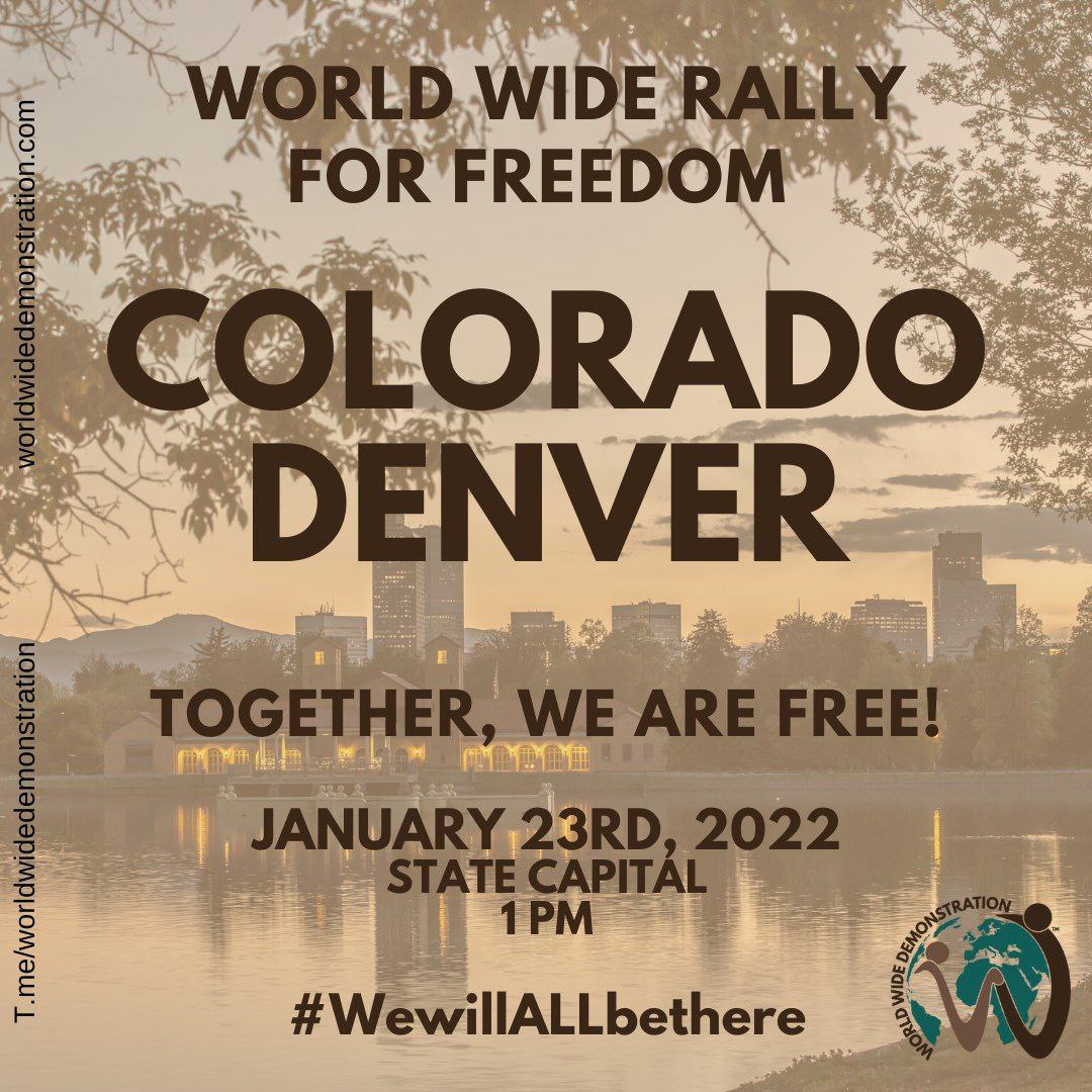 WorldWideDemo's tweet photo. 🌏 WORLD WIDE DEMONSTRATION FOR  FREEDOM 6.0 🌎          
💫 Colorado, Denver is rising up!💫         
        
📅 Sunday 23rd January, 1 PM  
        
🏢 State Capital 
United with more than 40 countries and 150 cities around the world!
https://t.co/7ZI0319Trb https://t.co/k4UCQTU4Ws