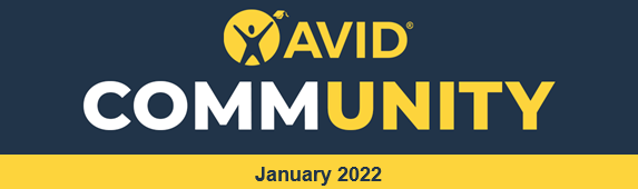 We now have one newsletter for our AVID COMMUNITY! The January edition is out now!