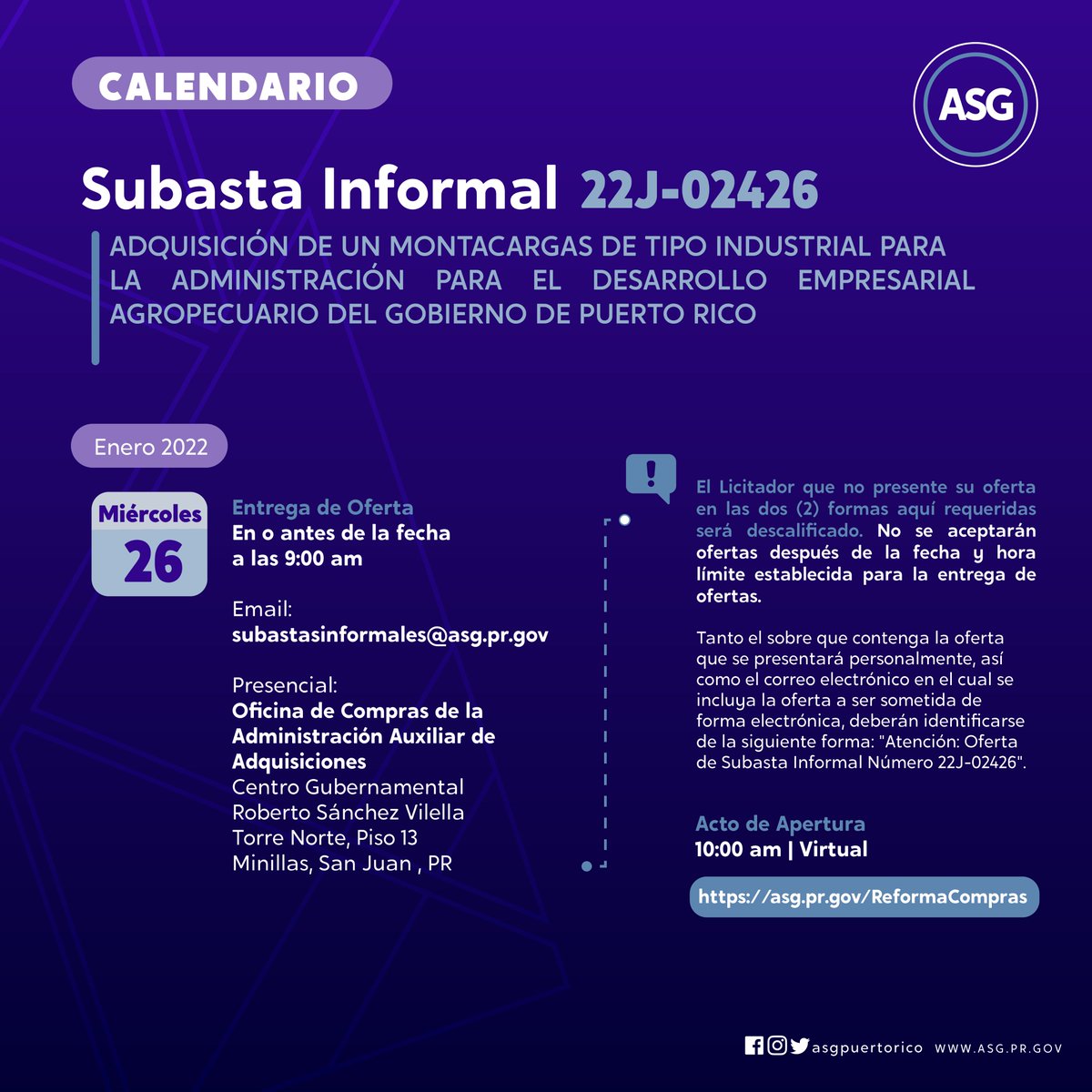 ASGPUERTORICO's tweet image. #ASGInforma: INVITACIÓN A SUBASTA INFORMAL 22J-02426 
Para más información accede a asg.pr.gov/reformacompras
