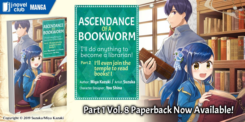 Ascendance of a Bookworm: Parte 2