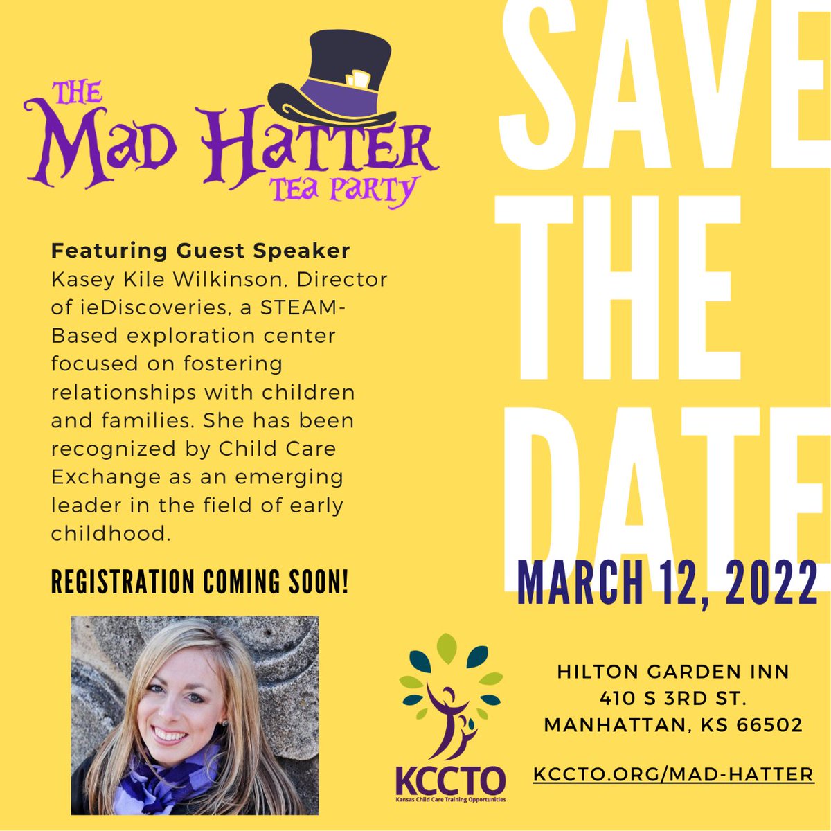 KCCTO_Inc's tweet photo. KCCTO MAD HATTER TEA PARTY-SAVE THE DATE!
Featuring: Kasey Kile Wilkinson, Director of i.e. Discoveries
March 12,2022
Hilton Garden Inn-Manhattan
More information and registration coming soon!
#kccto  #kcctomadhatter2022 https://t.co/c4Kj4AfdMo