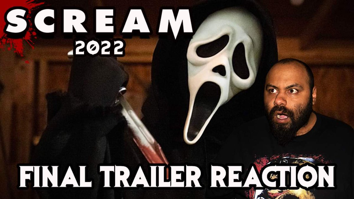 New Video Alert!! My reaction to the final trailer for SCREAM (2022) my most anticipated movie of the year! Let's go! youtu.be/y4aVZF4C9as

#Scream #ScreamMovie #Ghostface #NewVideoAlert #horror #slasher