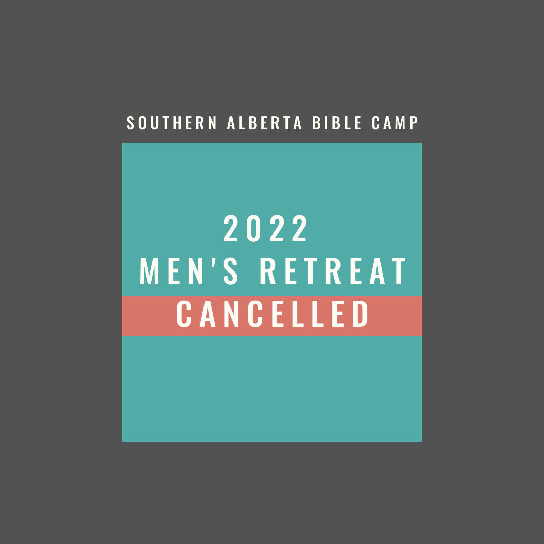 Unfortunately, Men's retreat
will not be happening this year, like we had hoped it
would.

Please read the blog post here:
sabc.ca/update/2022-me…

#mensretreat #cancellation #southernalbertabiblecamp
#sabc