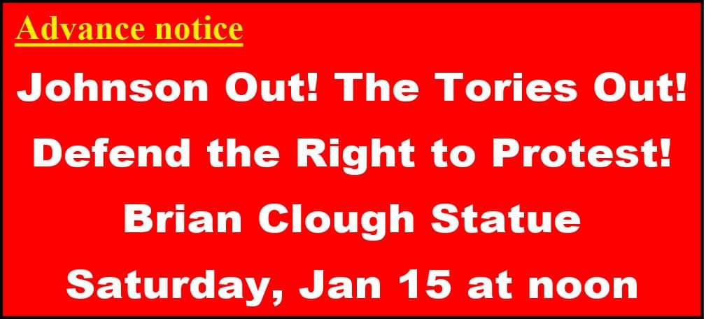 nottsocialist's tweet photo. Protest on Saturday 15 January, from 12 noon, Speakers Corner/Brian Clough statue, Market Square, Nottingham. Demanding Johnson/Tories out! Defend the #RightToProtest! No to the #NationalityBordersBill! #PCSCBill #ToriesOut #JohnsonOut #ToriesPartiedWhilePeopleDied Please share! https://t.co/5Ef0m1FzgL