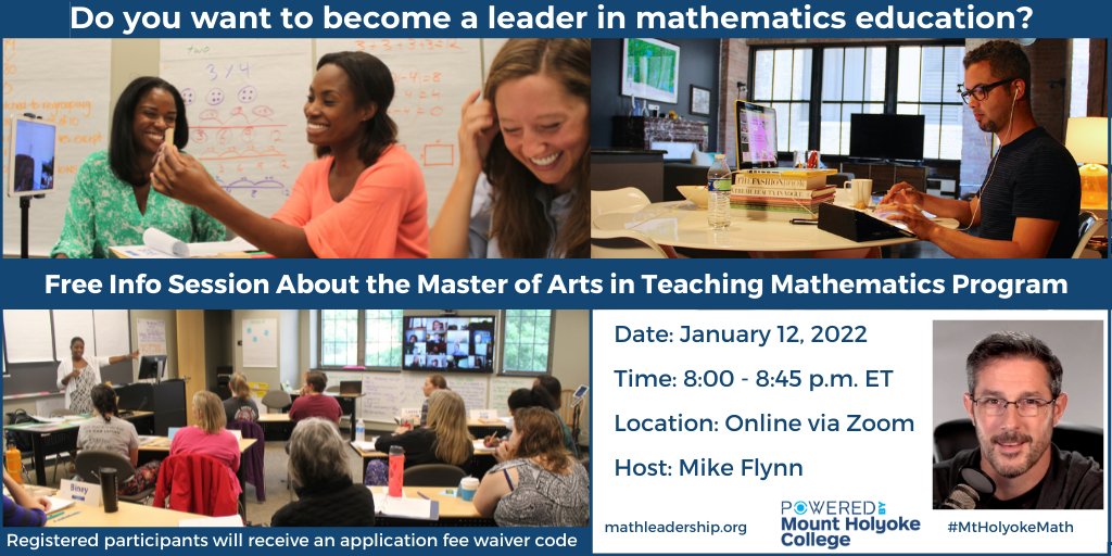 MikeFlynn55's tweet photo. Do you love teaching math and are you considering getting a master's degree? Come hang with me via Zoom tomorrow at 8:00 p.m. Eastern Time to chat and learn about how we might support you. Register here to receive the link: https://t.co/pGk5lPWkFM #MtHolyokeMath https://t.co/xVJOyQWb3A