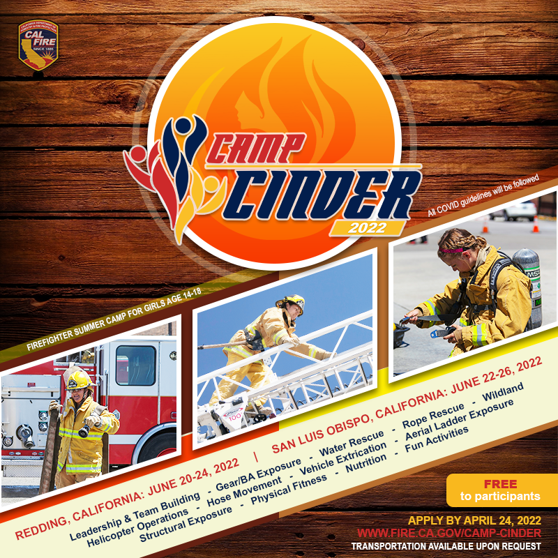 CAL_FIRE's tweet photo. CAL FIRE is proud to present Camp Cinder, a FREE 4-night sleep-away #firefighter camp for young women 14 to 18 in California! The deadline to register is April 24, 2022. To learn more, visit CAL FIRE website at: https://t.co/jK1JPI4Nhu. We hope to see you there! https://t.co/ZeS5UXQ01E
