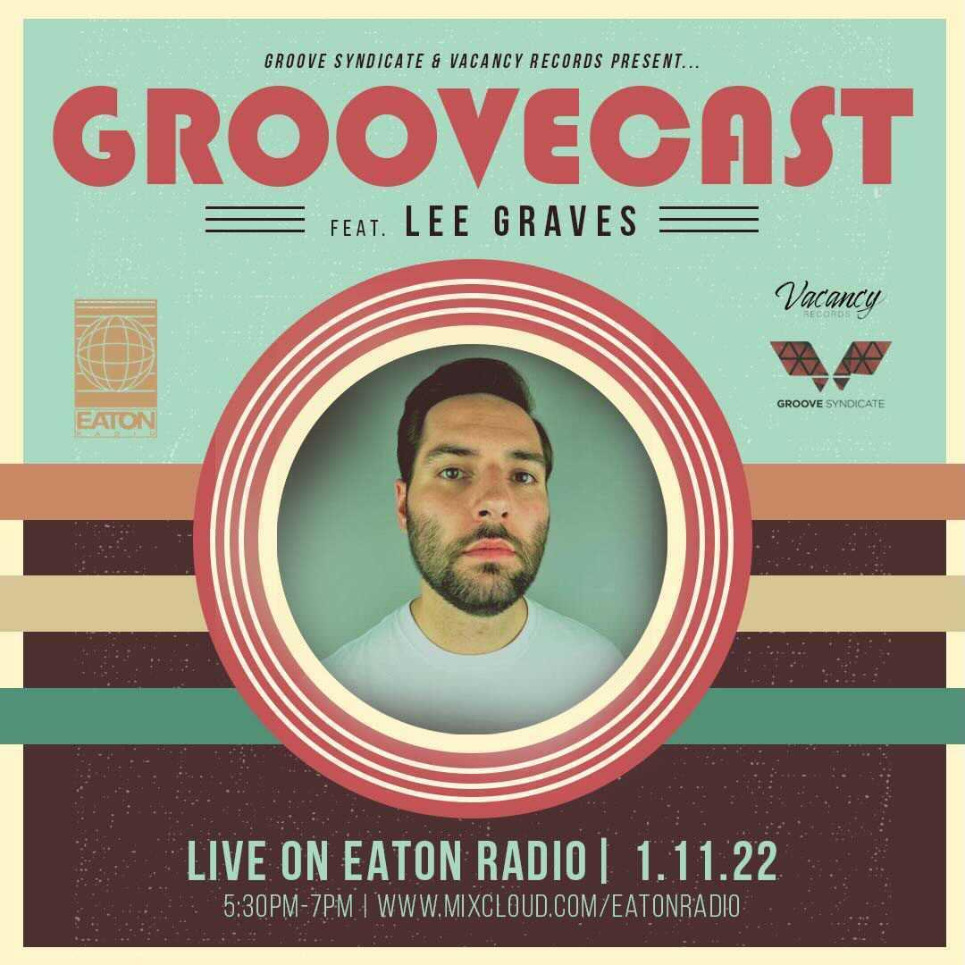 Today on Eaton Radio <a href="/leegravesmusic/">Lee Graves</a> will be laying down some fresh picks and deep grooves live for a special Groove Syndicate X <a href="/VacancyRecs/">Vacancy Records</a> Groovecast

Maybe even some new unreleased music...

5:30pm EST (4:30pm CST, 3:30 MST, 2:30pm PST)

mixcloud.com/eatonradio