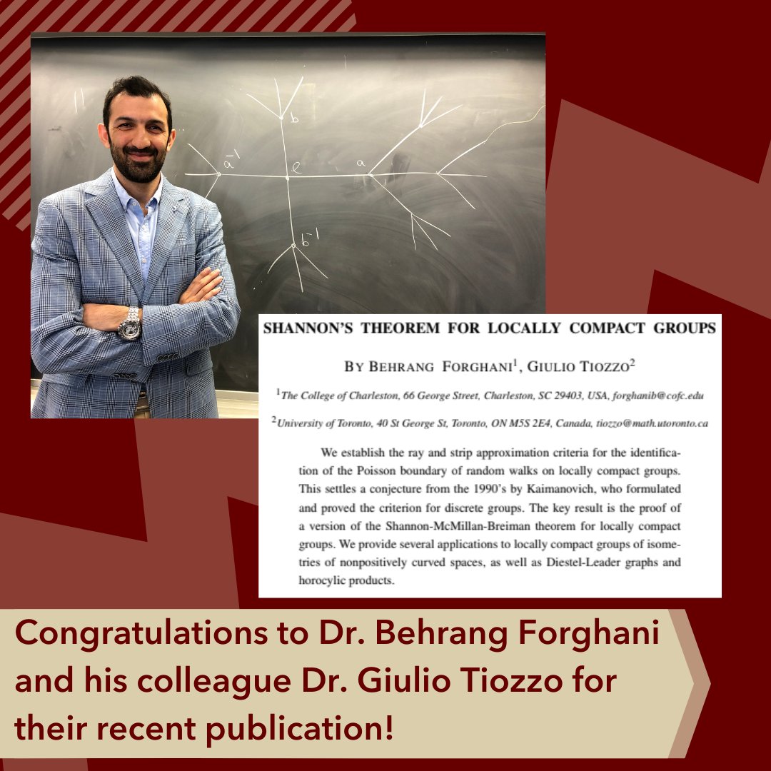 CofCSNES's tweet photo. Congratulations to Dr. Behrang Forghani and his colleague Dr. Giulio Tiozzo for their recent publication in "Annals of Probability"! #cofcssm #cofcmath https://t.co/xpmh2vnRSj
