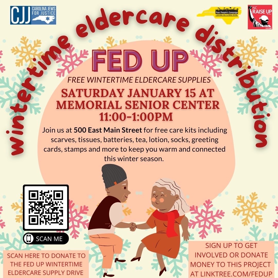 Saturday, Jan.15th, 2022, FedUp will support elders in our community w/ a very special Wintertime Eldercare distribution at Memorial Senior Center in Durham, 500 E Main St. We're still in need of volunteers for the 2nd shift! Sign up to volunteer onsite: linktr.ee/fedup