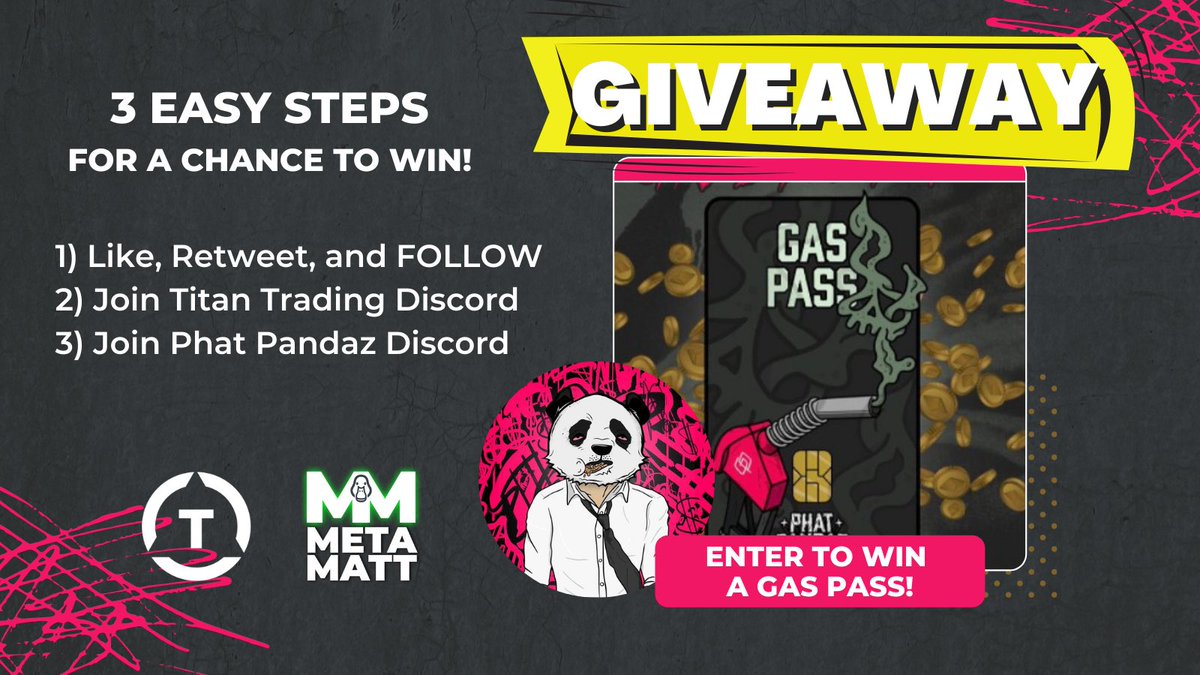 🎁#NFT Gas Pass #Giveaway🎁

We are giving away (2) Phat Pandaz Gas Passes!!

1️⃣Like, Retweet, and Follow <a href="/MetaMatt_NFT/">MetaMattNFT</a> 
2️⃣Join @Titan_Trade Discord 
3️⃣Join @PhatPandazNFT Discord

Good Luck!! I’ll be announcing the winner in 72 Hours!! 

#NFTGiveaway #NFTCommunity #nftart