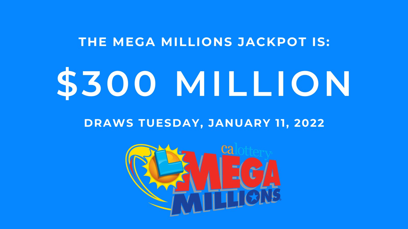 California Lottery on Twitter "Tonight's MegaMillions jackpot is now