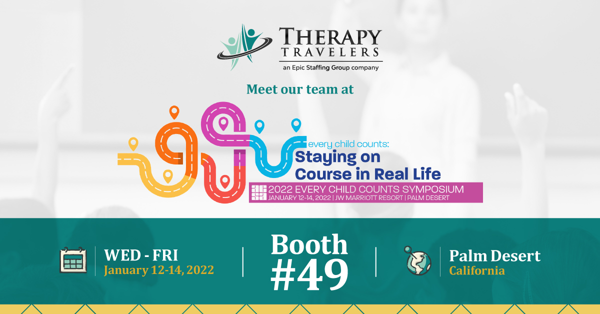 ESEStaffing's tweet photo. TherapyTravelers will be exhibiting at @acsa_info's 2022 Every Child Counts (ECC) Symposium in Palm Desert, California from January 12-14th! Stop by our booth #49 to meet the TherapyTravelers team and learn about our expertise in staffing solutions. https://t.co/Qw1cZJzB8R