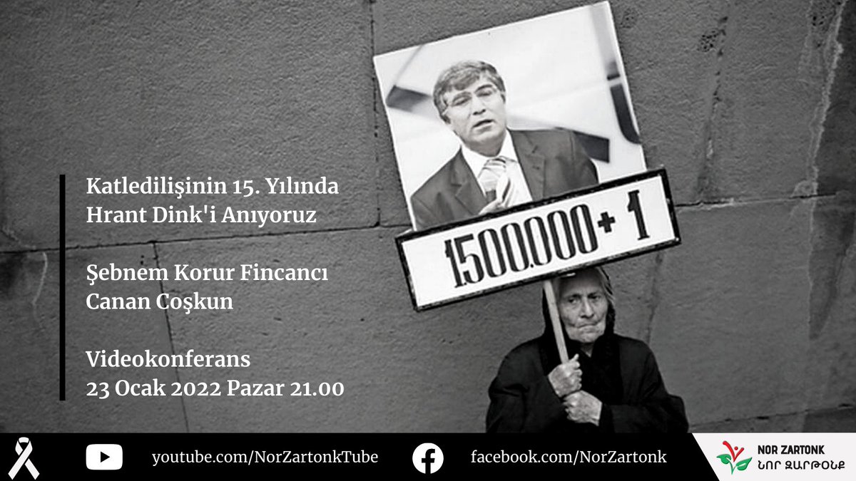 NorZartonk's tweet photo. Katledilişinin 15. Yılında Hrant Dink'i Anıyoruz
Şebnem Korur Fincancı
Canan Coşkun
23 Ocak 2022 Pazar 21.00
Videokonferans: https://t.co/5ITFN1RRQF
https://t.co/HPjPtA5hlb
#HrantDink #HepimizHrantiz #HepimizErmeniyiz #15yiloldu #Hrantsiz15yil #SebnemKorurFincanci #CananCoskun https://t.co/Ql4Sx7RGIl