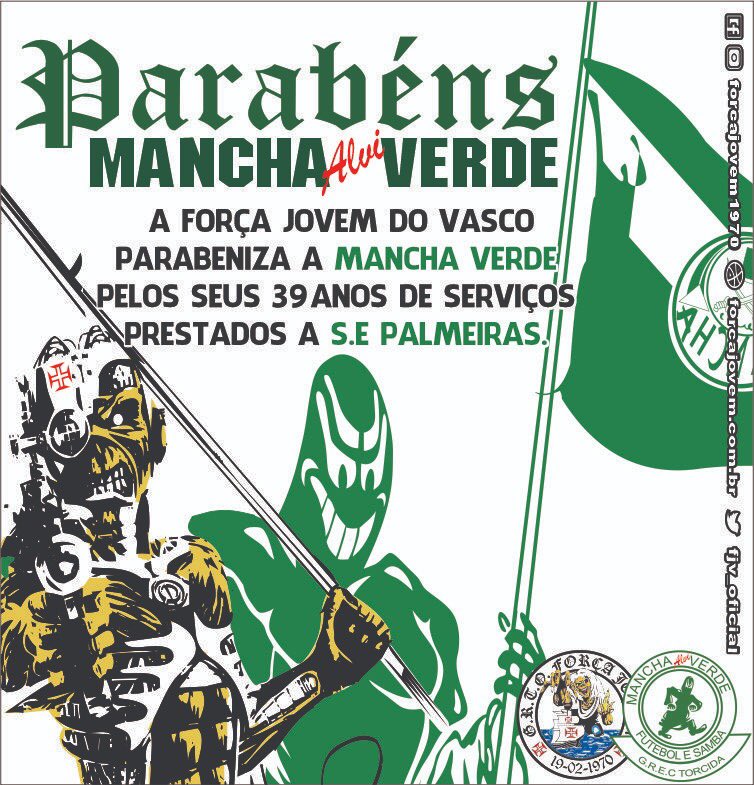 Parabenizamos a <a href="/torcidamv83/">Mancha Alvi Verde</a> pelos seus 39 anos de serviços prestados a S.E. Palmeiras.

Atenciosamente,
GRTO Força Jovem do Vasco
Rua Gonçalves Dias, n°89 sala 701
Centro - Rio de Janeiro - RJ
forcajovem.com.br