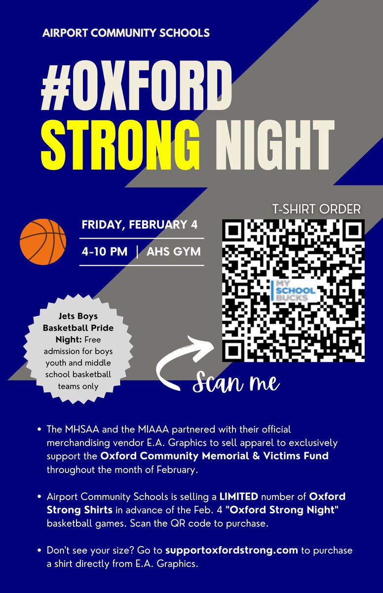 AirportSchools's tweet photo. Airport Community Schools wants to show that we are #OxfordStrong... And we know our community wants to support the families of Oxford, too! 💙💪💛 Scan the OR Code to purchase a T-Shirt to wear to our Feb. 4 "Oxford Strong Night" basketball games. Link in thread. #JetPride https://t.co/0XSaXB3fsw