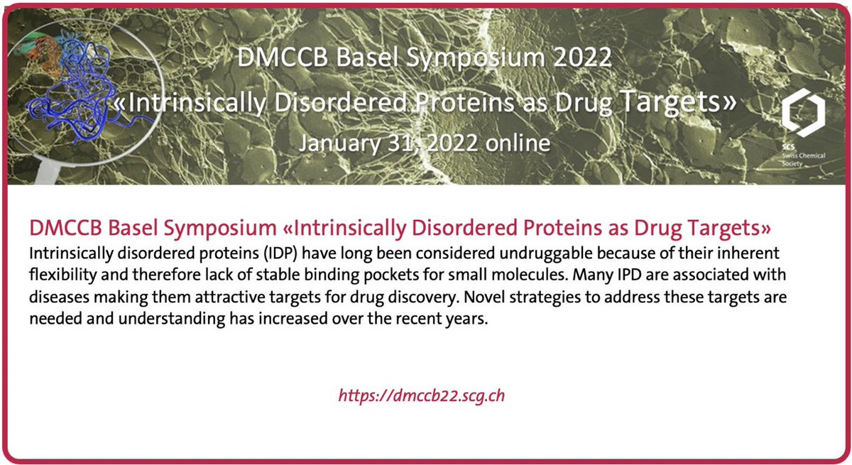 SCS_DMCCB's tweet photo. We are only a couple of weeks away from our DMCCB Basel Symposium on “Intrinsically Disordered Proteins as Drug Targets” (virtual conference - January 31, 2022). 💊  The full program is now available on our website!

Please register here: https://t.co/Yj7Hjd86Wn https://t.co/FsQzZUk4S8