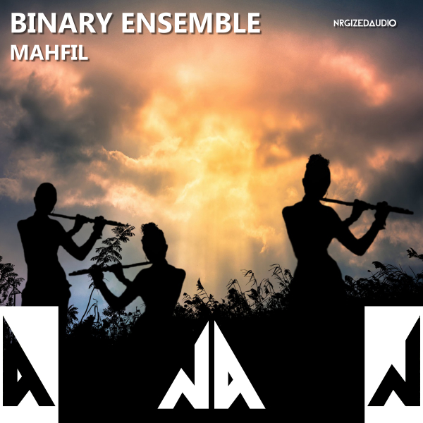 21.- @binaryensemblem - Mahfil (Original Mix) @NrgizedA #Icebreaker387 @PlayTranceRadio #trancefamily