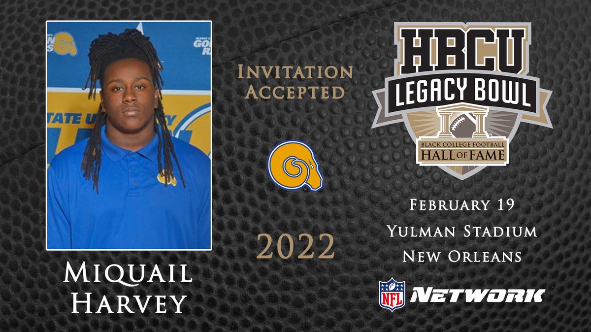 HBCULegacyBowl's tweet photo. We're proud to announce that @ASUGoldenRamsFB OL MIQUAIL HARVEY (@chill_quail) has been selected for the @HBCULegacyBowl! ✊🏿

https://t.co/dsHhTftr0D

@nflnetwork @NFL @BCFHOF https://t.co/ecZEKLqGeB