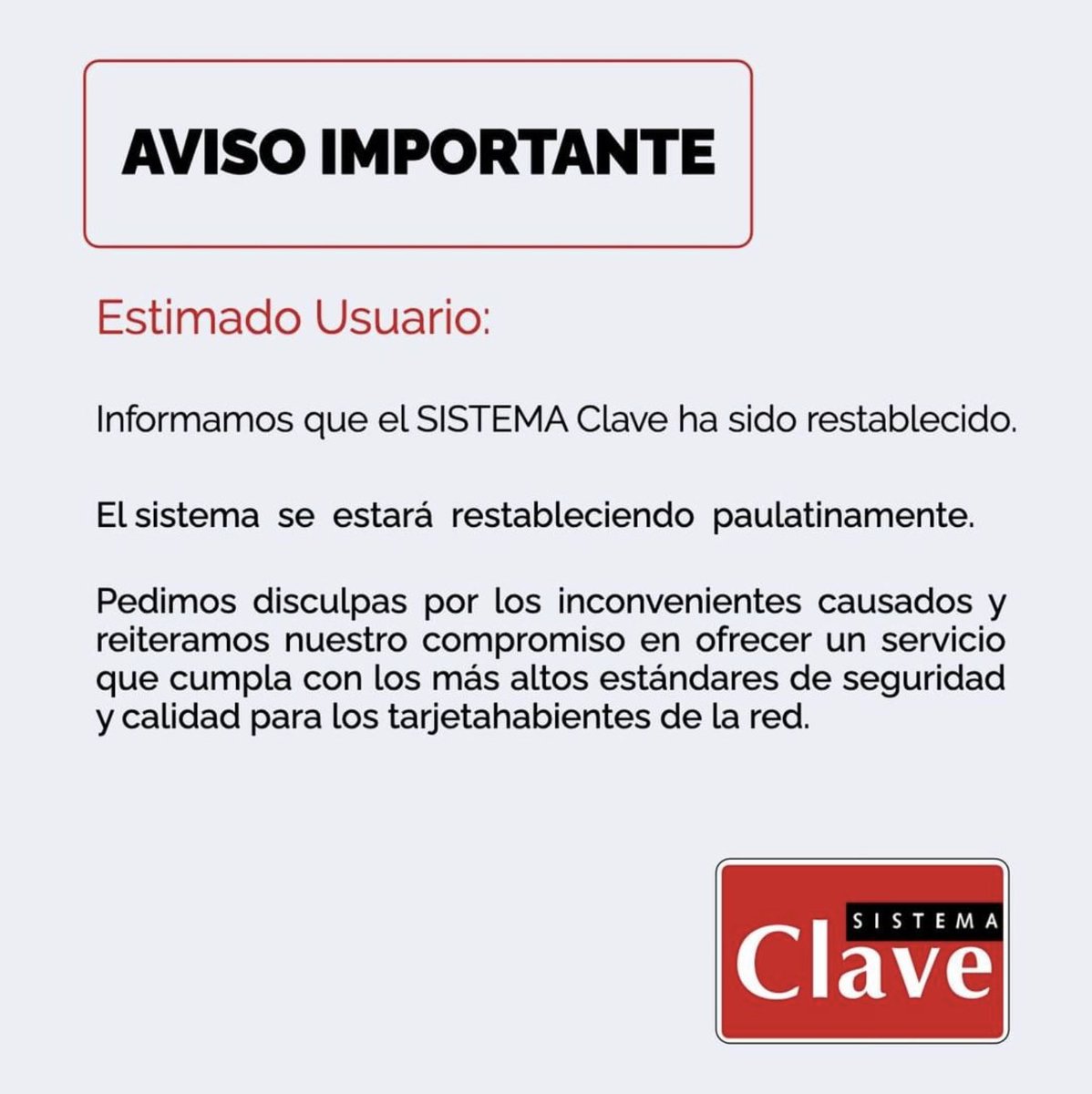 ¡SISTEMA RESTABLECIDO! Pedimos disculpas por los inconvenientes, y agradecemos su paciencia.