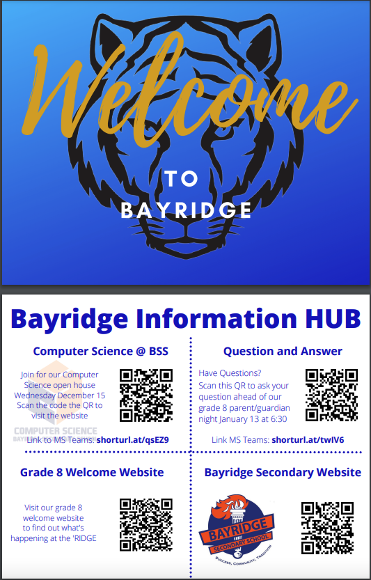 Calling all grade 8s and grade 8 guardians! You're not as excited about coming to Bayridge as we are to have you!!! Please take the time to attend our virtual grade 8 night on Thursday, January 13th at 6:30pm on MS Teams. #futureBlazers

MS TEAMS LINK:  shorturl.at/twlV6
