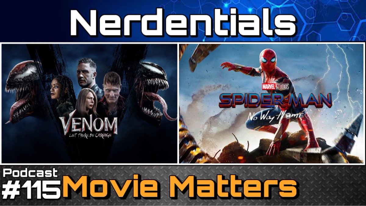 nerdentials's tweet image. We’re back #nerds #geeks and #Gamers today’s episode is covering #VenomLetThereBeCarnage and #SpiderManNoWayHome click on the episode below to listen! Right here: youtu.be/Zjr9JrH0-yo