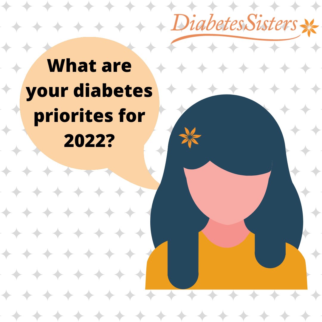 diabetessisters's tweet photo. This month we're all about New Year's Priorities, and we'd love to hear your top diabetes priority or goal for 2022. #diabetes #NewYearsPriorities #PuttingYourselfFirst https://t.co/HsU0STYJAs