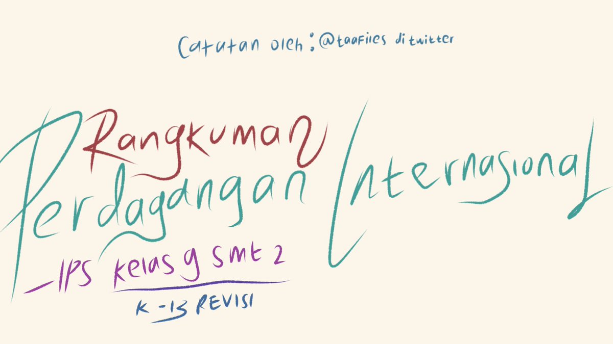 taafiles's tweet photo. • Rangkuman materi Perdagangan Internasional
   : IPS - Kelas 9 semester 2 https://t.co/sTCbQUrEkz