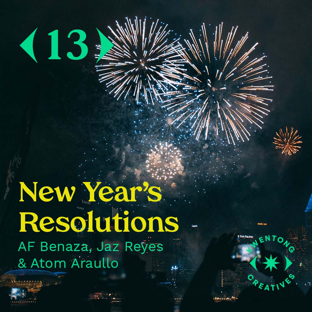 A new year of Kwentong Creatives sees us look into the practice of making resolutions. How can you start 2022 with the right mindset moving forward? We gather answers from <a href="/AFBenaza/">AF Benaza</a> , <a href="/_jazreyes/">Jazmin Reyes</a> and <a href="/atomaraullo/">Atom Araullo</a> 

open.spotify.com/episode/5TACTs…