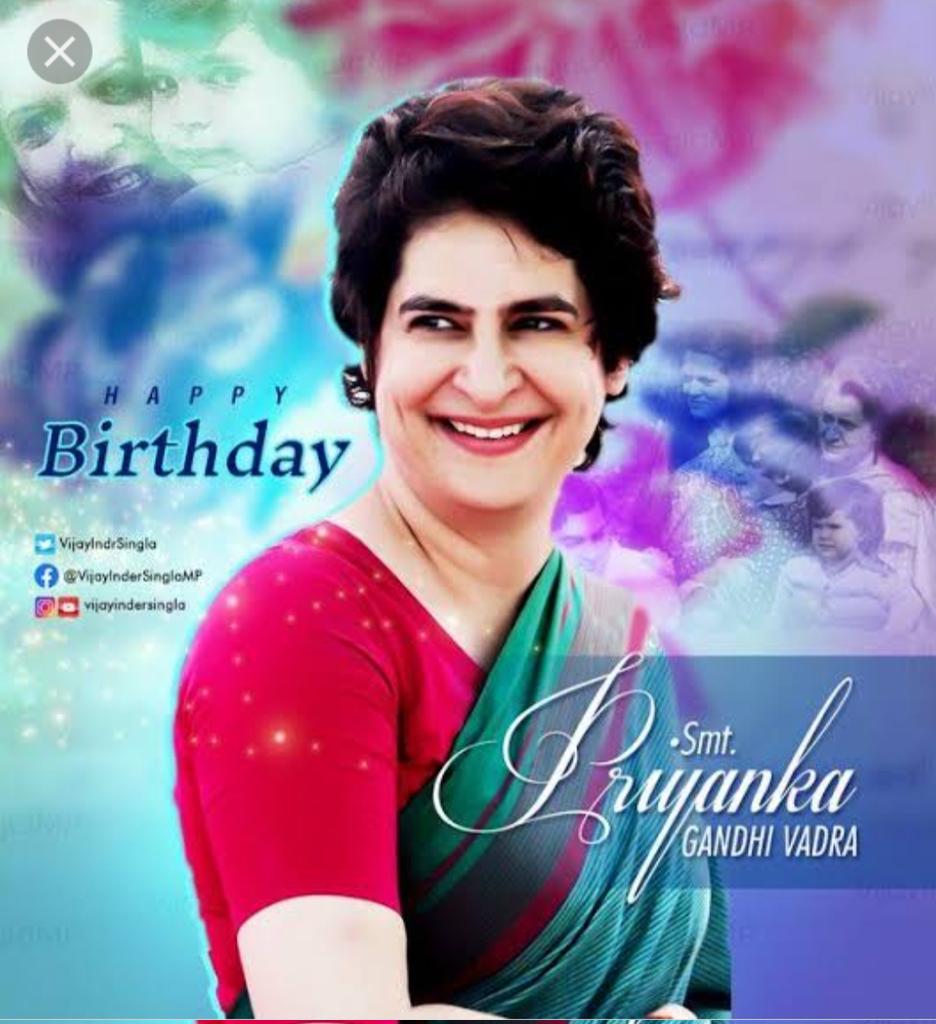  Happy Birthday Priyanka Gandhi Ji 