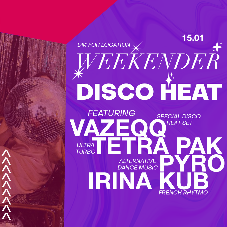 WEEKENDER 15.01

Возвращаемся новым ивентом в лучших традициях Викендера - море алкоголя, треп в очереди в туалет и взрывные сеты от диджеев. Зовите всех друзей и приходите к нам в эту субботу!

TETRA PAK
IRINA KUB
PYRO
VAZEQQ

22:00
500р / 300р с #RT
за местом стучитесь в ДМ
