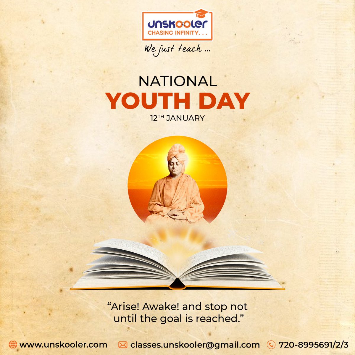 Unskooler_'s tweet photo. National Youth Day 

"Arise! Awake and stop not until the goal is reached."

#NationalYouthDay #SwamiVivekanandaJayanti #crashcourse #cbseexam #AITS #education #Exambooster #liveclasses #Elearningonline #onlinelearningapp https://t.co/wdb1Ta8Y6z