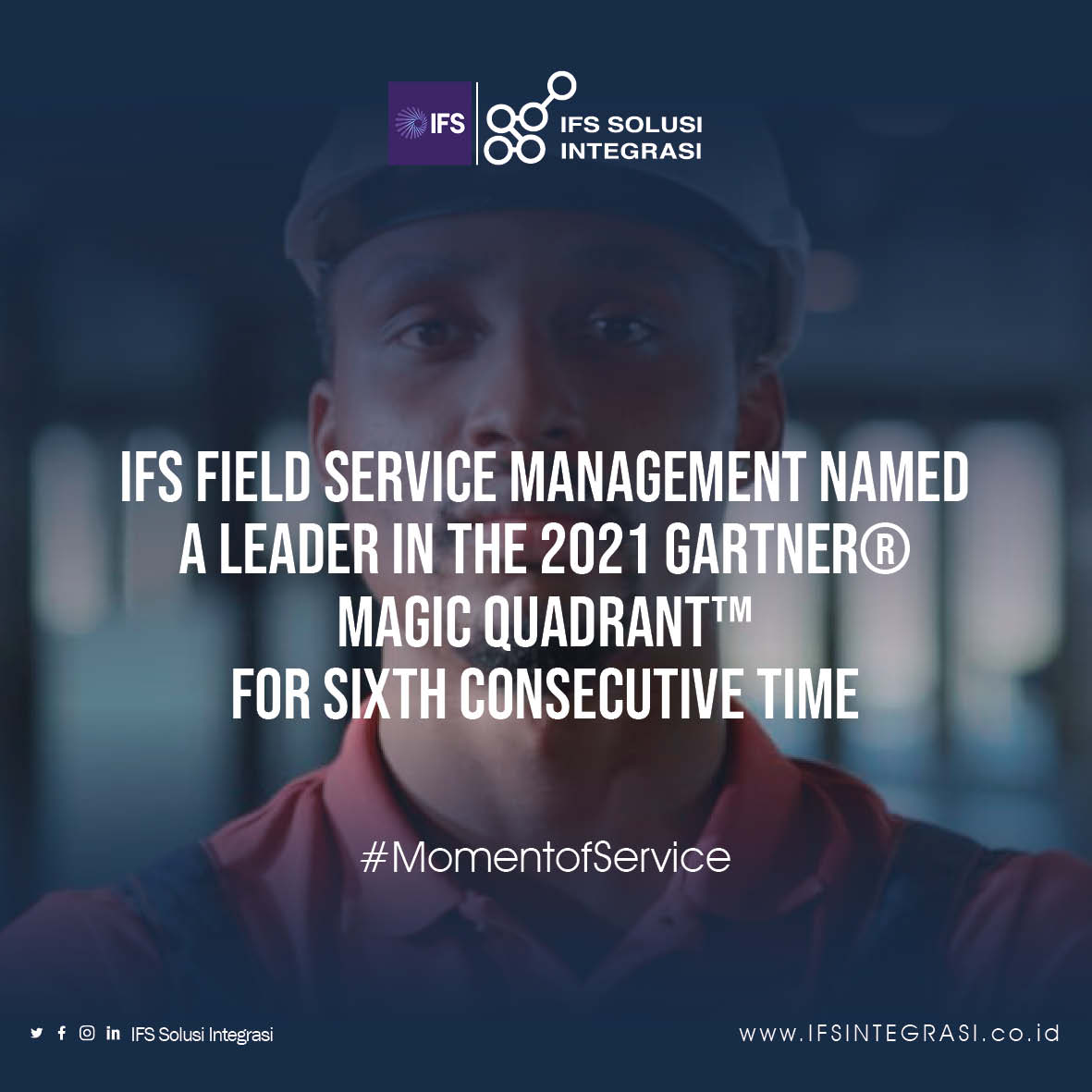 ISIntegrasi's tweet photo. IFS is proud that for the sixth time in a row we’ve been named a Leader in the Gartner® Magic Quadrant™ for Field Service Management 2021 https://t.co/YFpNIXNziJ
#ISI #ISIntegrasi #IFS
#ProudlyIFS #momentofservice https://t.co/tWfNWdz55X