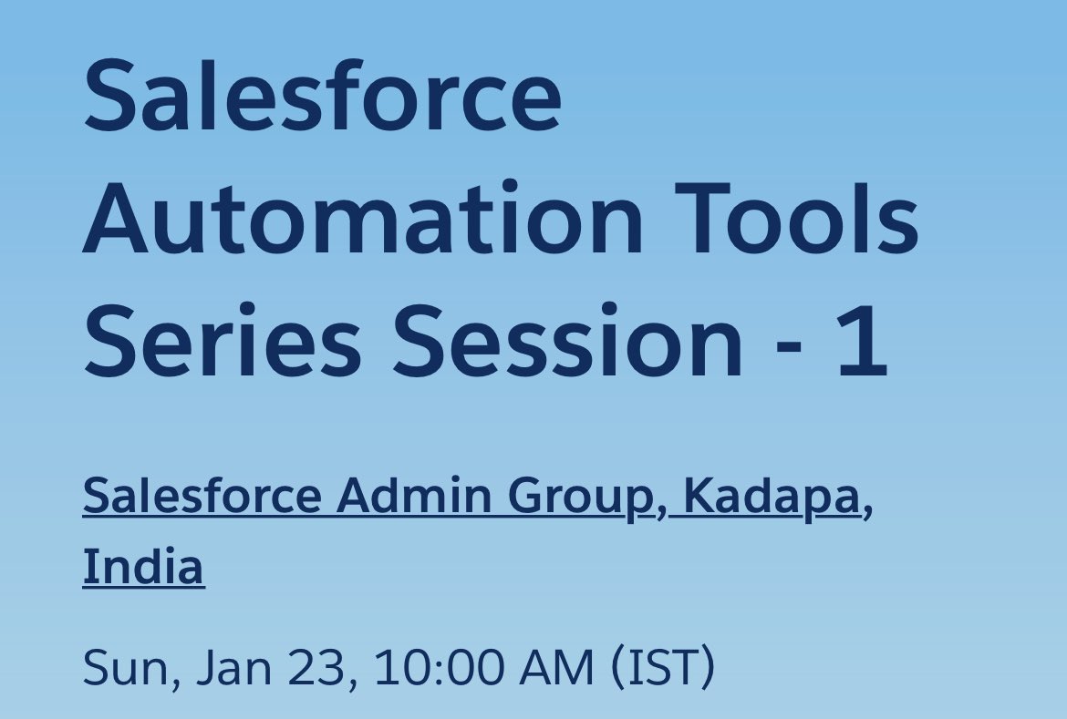 Hello Trailblazers 🤠

Join the first session of <a href="/KADAPA_SFACG/">SALESFORCE COMMUNITY GROUP, KADAPA, INDIA</a> on series of Salesforce Automation Tools.

When: Jan 23, 10 AM (IST) ⏱
RSVP: bit.ly/KSFACG_SATS-1

<a href="/bitrapati/">BITRAPATI HARSHA VARDHAN.</a> #KSFACG_SATS  #salesforce