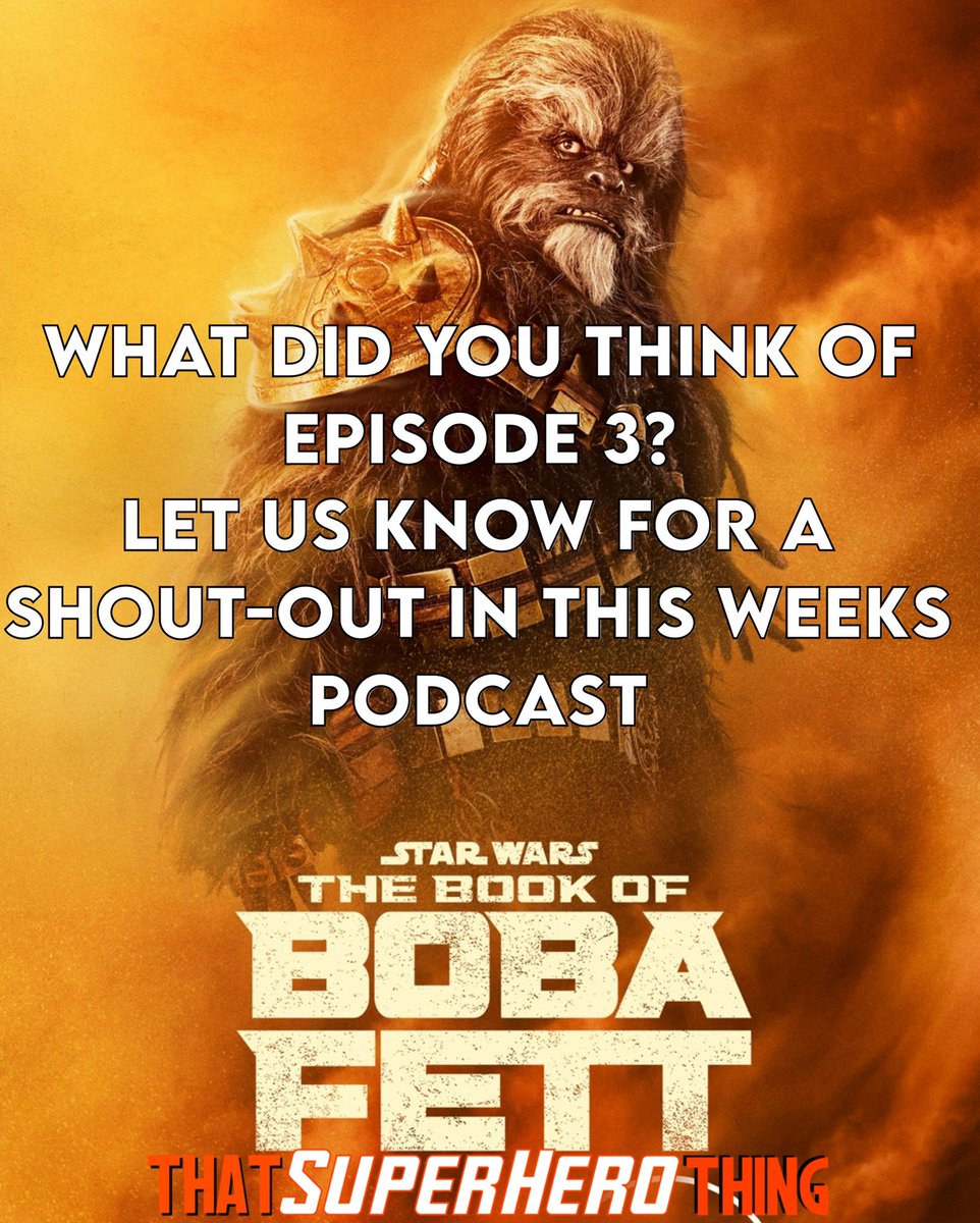 heroesandhype's tweet photo. Another episode of The Book of #BobaFett just dropped and we wanna know what YOU thought…

#PodFansAssemble #TheBookOfBobaFett #StarWars https://t.co/aDt52E4hg4